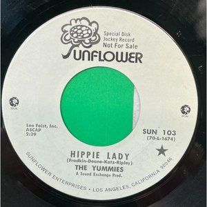 The Yummies Hippie Lady / Patty Cake 45 Garage Rock Promo Sunflower 103